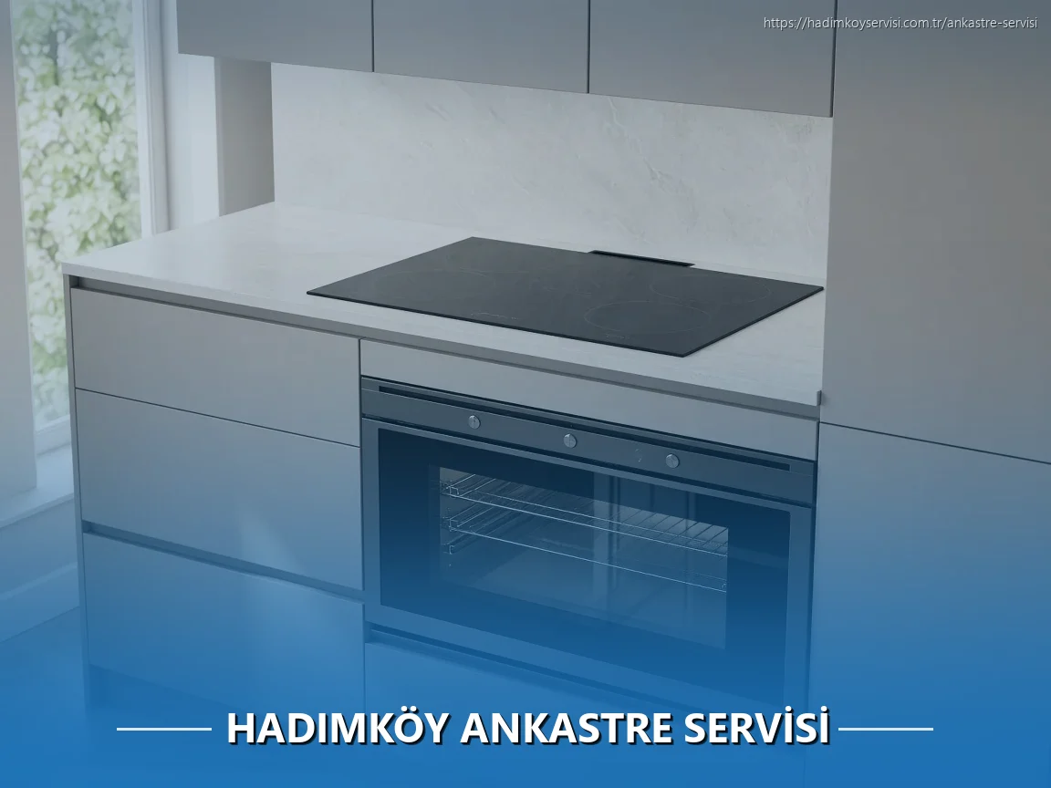 Hadımköy Ankastre Servisi