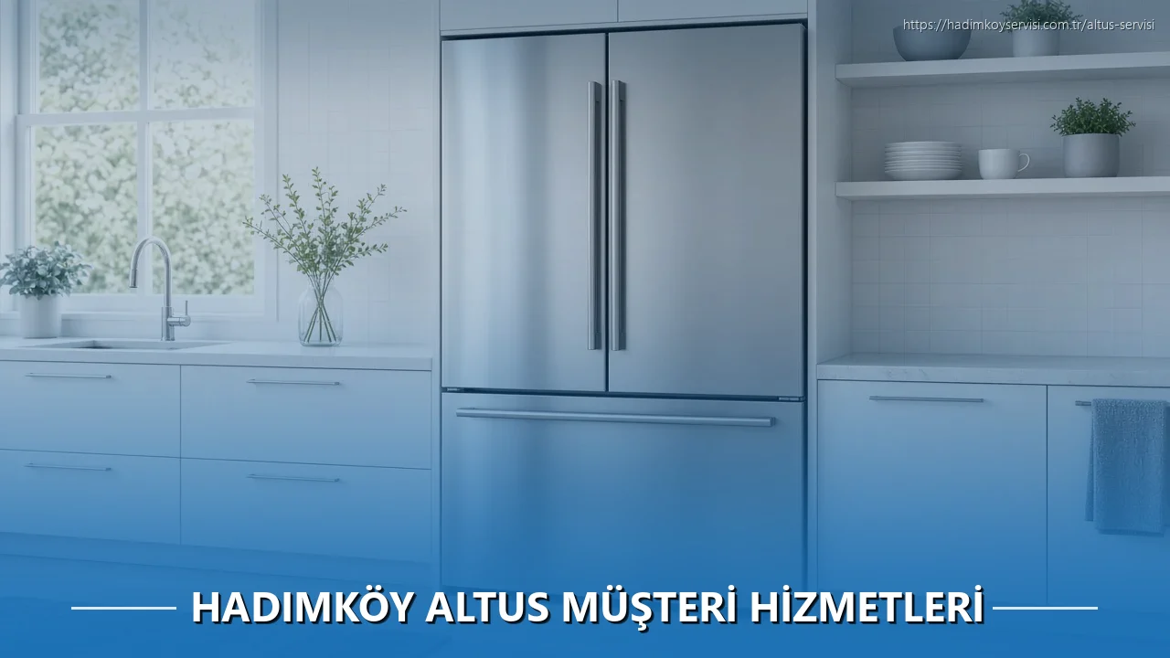 Hadımköy Altus Müşteri Hizmetleri