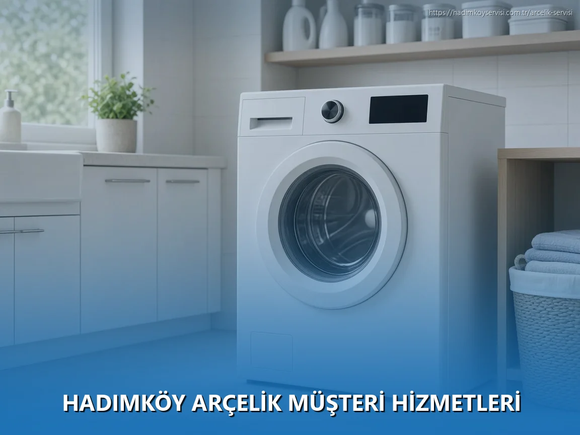 Hadımköy Arçelik Müşteri Hizmetleri